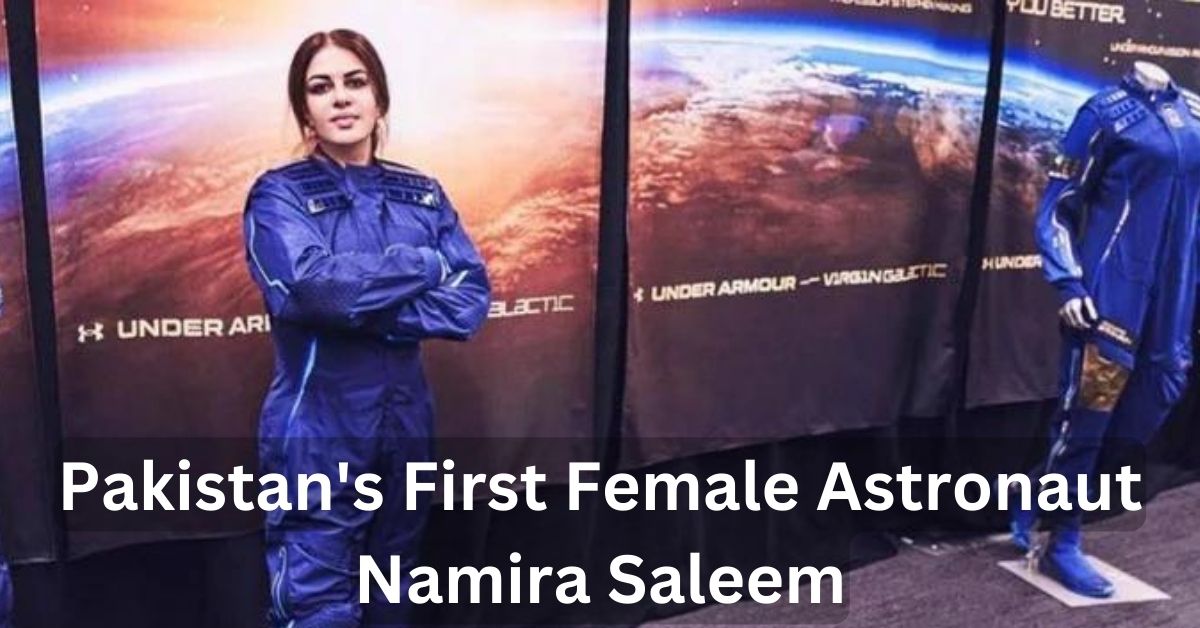 Pakistan's First Female Astronaut Namira