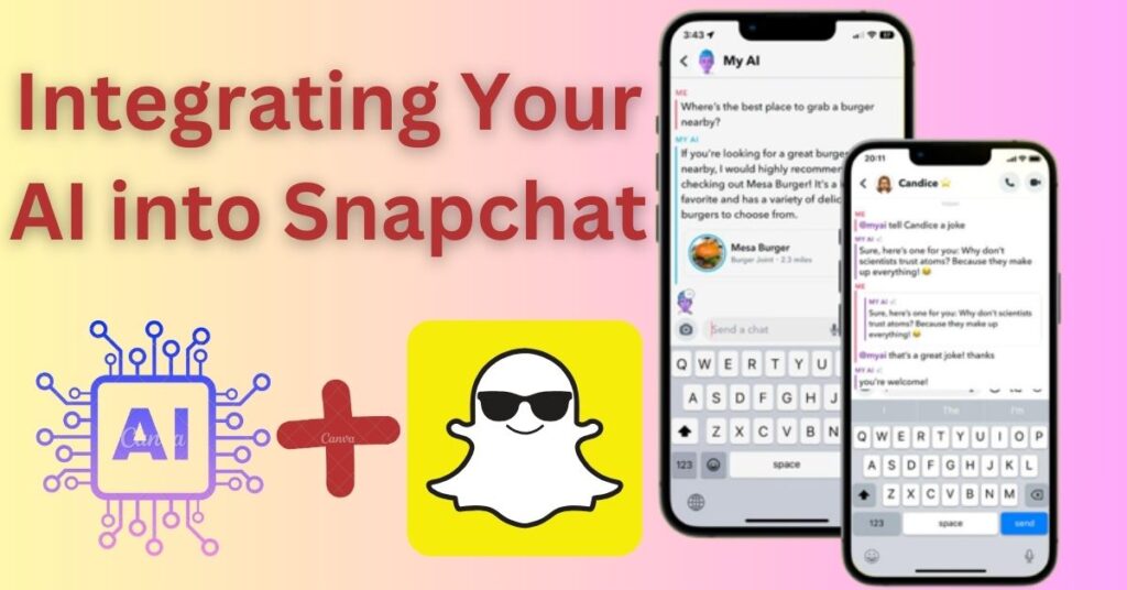 Integrating Your AI into Snapchat