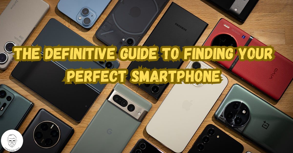 Finding your best smartphone